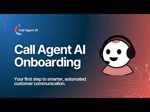 How New Users Set Up Call Agent AI (Step-by-Step Wizard)