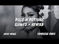 Nicki Minaj | Pills N Potions | Slowed + Reverb