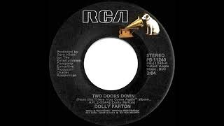 1978 HITS ARCHIVE: Two Doors Down - Dolly Parton (stereo 45 single version)