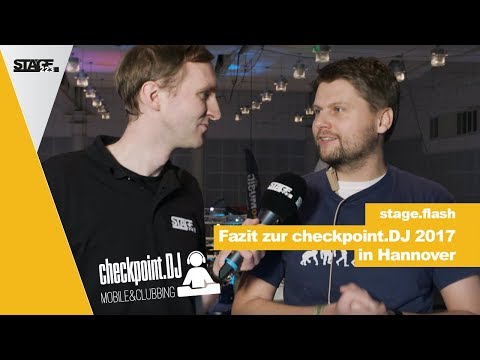 Wie war die checkpoint.DJ 2017 Ruwens Fazit  | stage.flash