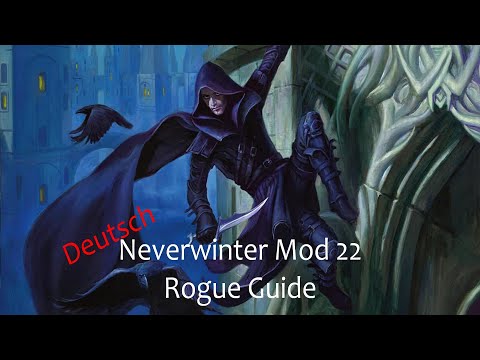 Neverwinter | Modul 22 | Schurkenguide | Deutsch  (PC/XBOX/PS4)