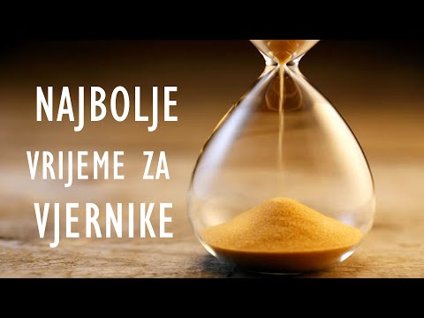 NAJBOLJE VRIJEME ZA VJERNIKE - hafiz dr. Rusmir Čoković