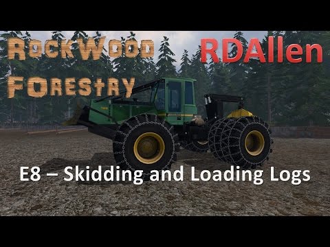Farming Simulator 15 MP Rockwood E8 - Skidding and Loading Logs