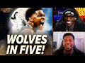 Wolves In 5 Unc Ocho Iso Joe React To Anthony Edwards Wanting Warriors Matchup Nightcap