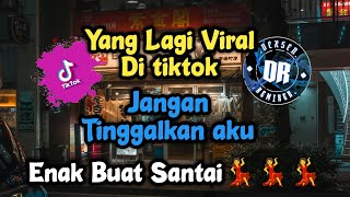 Download lagu DJ JANGAN TINGGALKAN AKU KU MOHON KE PADAMU VIRAL TIKTOK FULL BASS TERBARU 2026 mp3 Download lagu DJ JANGAN TINGGALKAN AKU KU MOHON KE PADAMU VIRAL TIKTOK FULL BASS TERBARU 2026 mp3