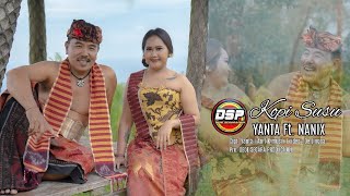 Download lagu YANTA FEAT NANIX - KOPI SUSU ( MV Production Bali) mp3
