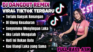 Download lagu TERLALU BANYAK KENANGAN || DJ DANGDUT REMIX VIRAL TIKTOK TERBARU  mp3