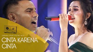 Download lagu JUDIKA FEAT PUTRI AYU - Cinta Karena Cinta ( Live Performance at KDS Ballroom Malang ) mp3 Download lagu JUDIKA FEAT PUTRI AYU - Cinta Karena Cinta ( Live Performance at KDS Ballroom Malang ) mp3