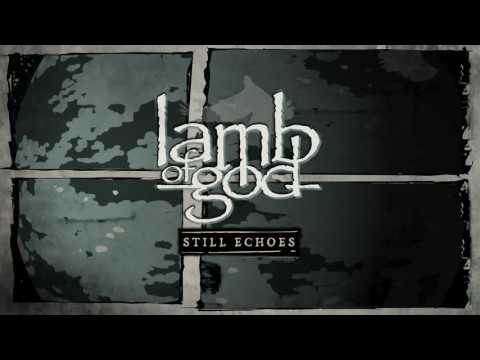 Lamb of God - Still Echoes (Live at Rock Am Ring)