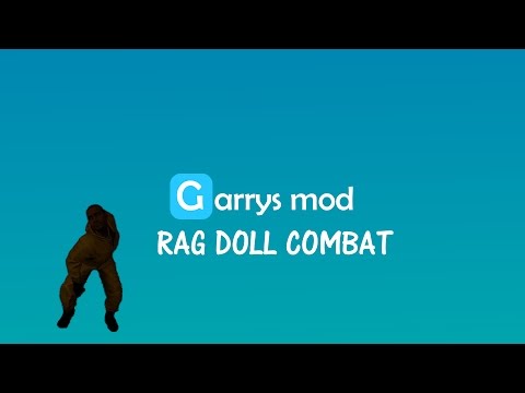 Garry's Mod Rag Doll Combat with Friends!