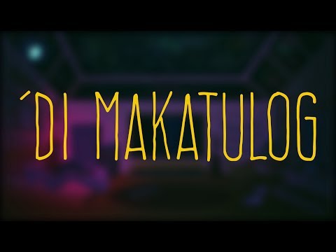 Sud - Di Makatulog (Official Lyric Video)
