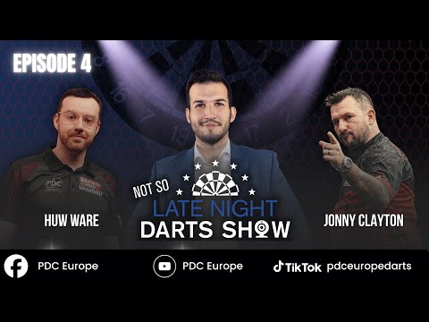 Not So Late Night Darts Show #4 - Jonny Clayton + Huw Ware