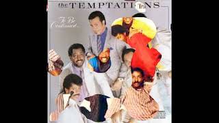 Do You Really Love Your Baby - Temptations - 1985