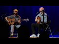 Leo Kottke and Mike Gordon 12-12-2021 The Cabot Beverly, Ma Over The Dam