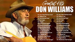 Best Of Songs Don Williams Don Williams Greatest Hits Collection Full Album HQ