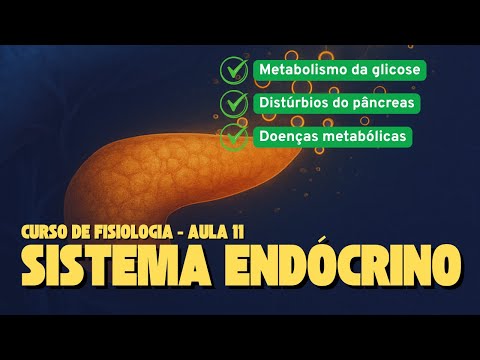 Class 11 - COURSE AND PHYSIOLOGY - Physiology of the Endocrine System | Metabolism and pancreatic...