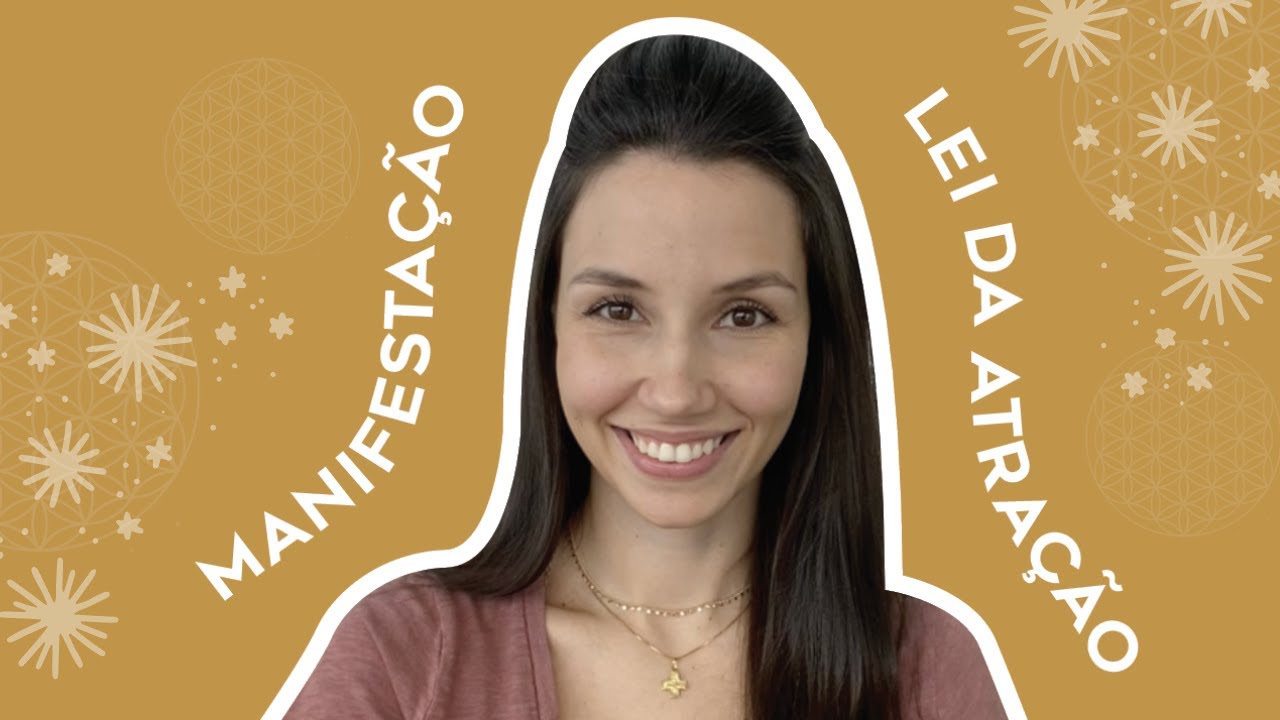 7 MITOS SOBRE MANIFESTAÇÃO E LEI DA ATRAÇÃO
