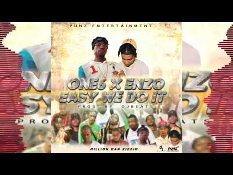 One6 X Enzo - Easy We Do It Official Audio