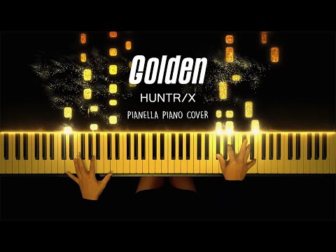 HUNTR/X - Golden (KPop Demon Hunters OST) | Piano Cover by Pianella Piano