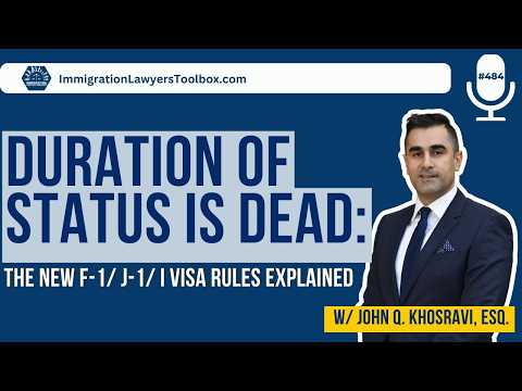 Duration of Status Is Dead: The New F-1/ J-1/ I Visa Rules ...