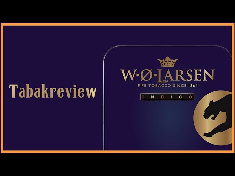 Tabakreview W O  Larsen Indigo