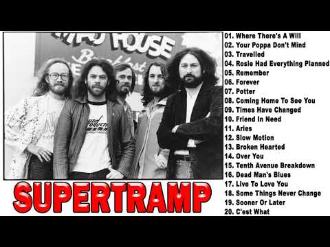 The Best Of Supertramp Full Album 2021 - SUPERTRAMP Greatest Hits Collection