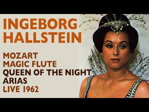 Ingeborg Hallstein - Mozart: MAGIC FLUTE, Queen of the Night arias, 1962, High Fs