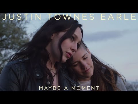 Justin Townes Earle - "Maybe A Moment" [Official Video]