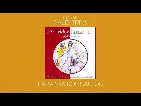 Coral Palestrina - Ladainha dos Santos