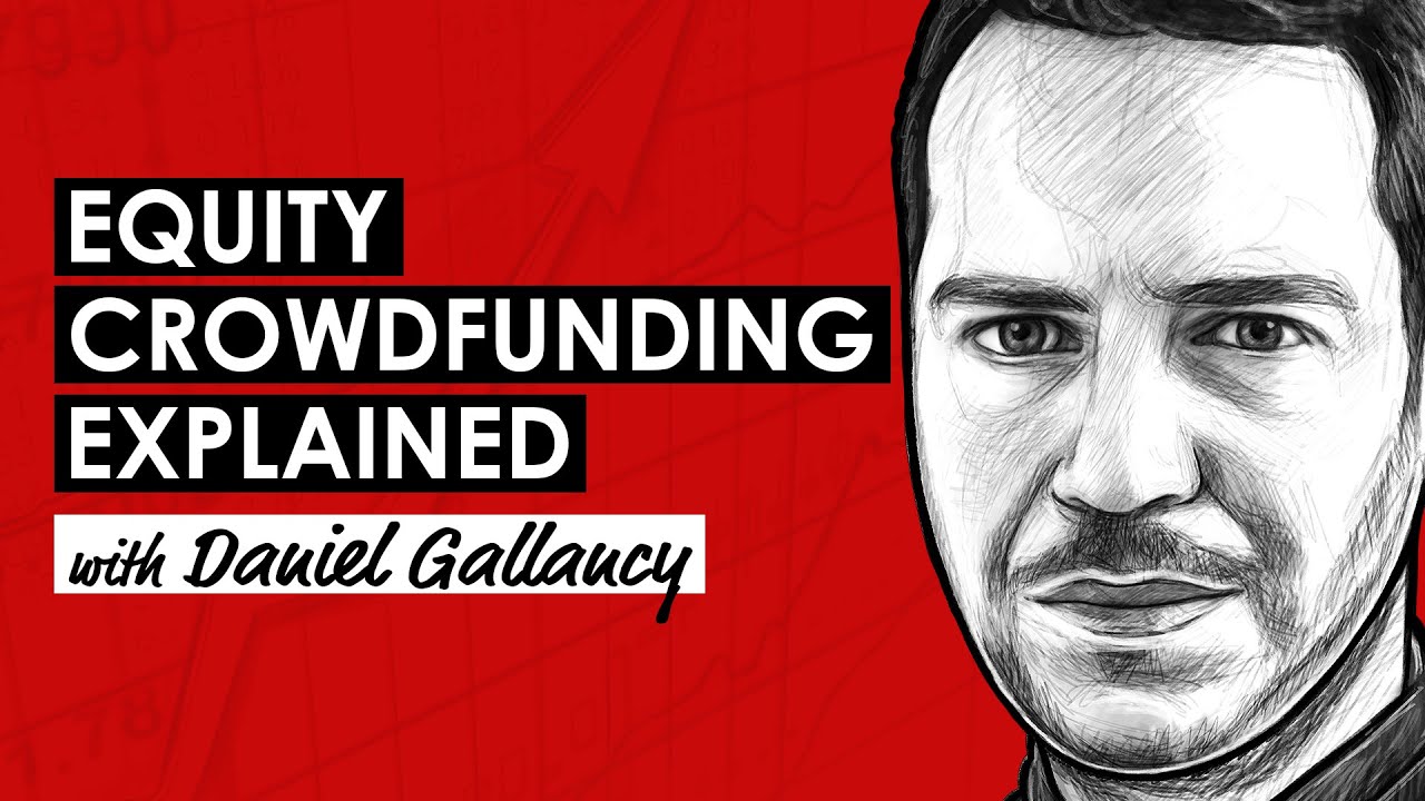How Equity Crowdfunding is Changing the Game w/ Daniel Gallancy (TIP541)