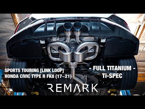 REMARK - Sports Touring (LINK LOOP) TITANIUM Catback + Front Pipe - Honda Civic Type R FK8 [17-21]