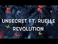 UNSECRET Ft. Ruelle - Revolution Lyrics