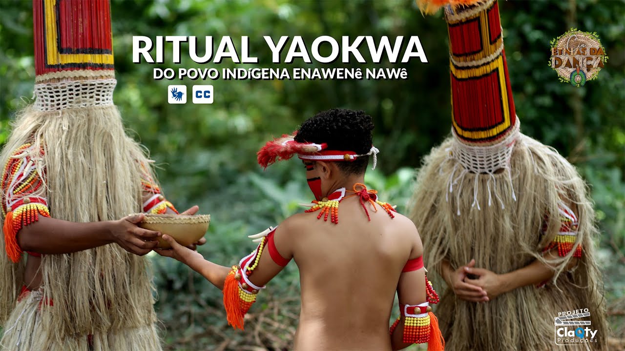 RITUAL YAOKWA DO POVO INDIGENA ENAWENE NAWE - Cia Etnias da Dança e ClaQty Produções.
