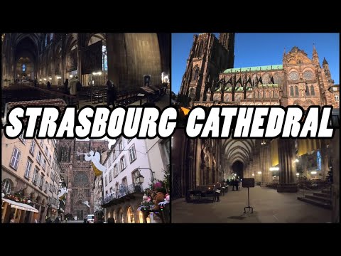 CATEDRAL DE ESTRASBURGO - Catedral Notre Dame de Estrasburgo - Alsácia França (4K)