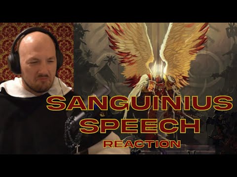 SANGUINIUS Speech {Echoes of Eternity} - REACTION by a Catholic Priest