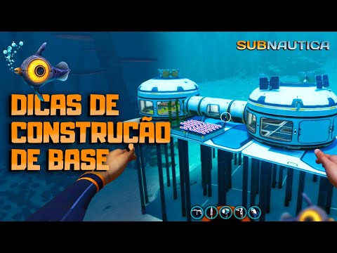 Dicas de CONSTRUÇÃO DE BASE no Subnautica