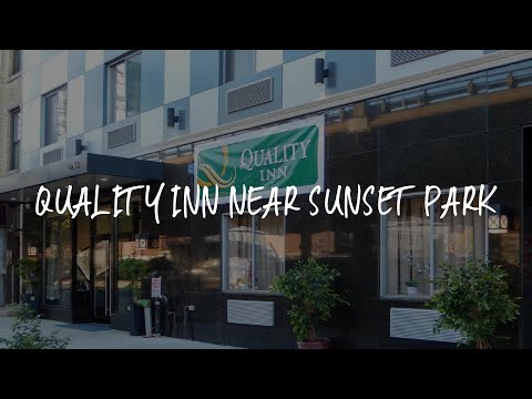 Quality Inn near Sunset Park Review - Brooklyn , United States of America