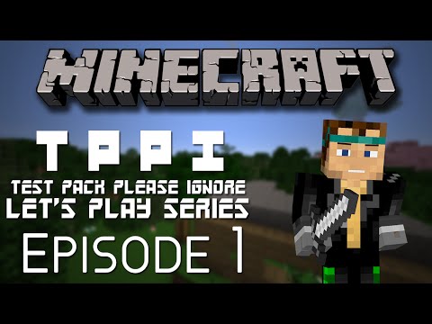 Test Pack Please Ignore (TPPI) Episode 1 | Test Video, Don't Ignore | Minecraft Mod Pack