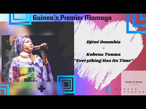 Djéné Doumbia - Kobena Touma 🇬🇳
