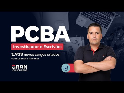 PC BA Investigator and Clerk Competition: 1,933 new positions created! Find out!