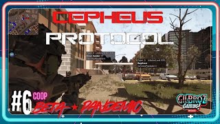 IM GOING IN ON FOOT! NEW COOP BETA PANDEMIC UPDATE! Cepheus Protocol  First Look! #6