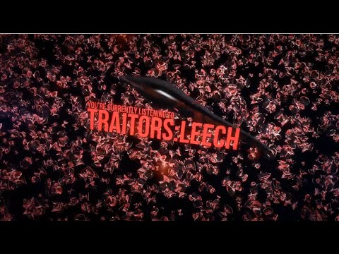 Traitors - LEECH [Official Lyric Video]
