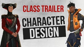 Character Design - 30 sec. Class Trailer