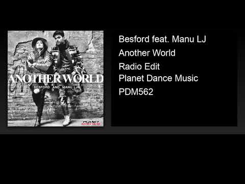 Besford feat. Manu LJ - Another World (Radio Edit)