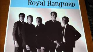 The Royal Hangmen-who's that man