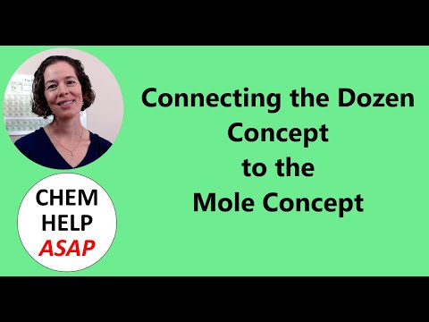 The Dozen and Mole Concepts