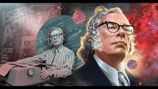 ENTENDA O UNIVERSO DE ISAAC ASIMOV | Timeline