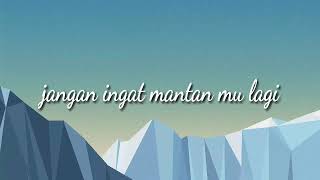 Download lagu Jangan ingat mantan mu lagi lirik d'cost wawan mp3 Download lagu Jangan ingat mantan mu lagi lirik d'cost wawan mp3