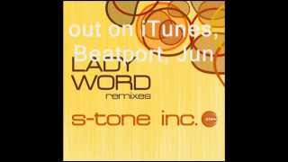 S-TONE INC. - Lady word - Groove Deelite rework (snippet)