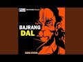 Download Bajrang Dal Mp3 Song